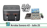 Arroba sonora nº 43 julio 2025: AirFryer parlante Cobolt, Modos-ON, juego Apalabrados Arroba sonora nº 43 julio 2025: AirFryer parlante Cobolt, Modos-ON, juego Apalabrados