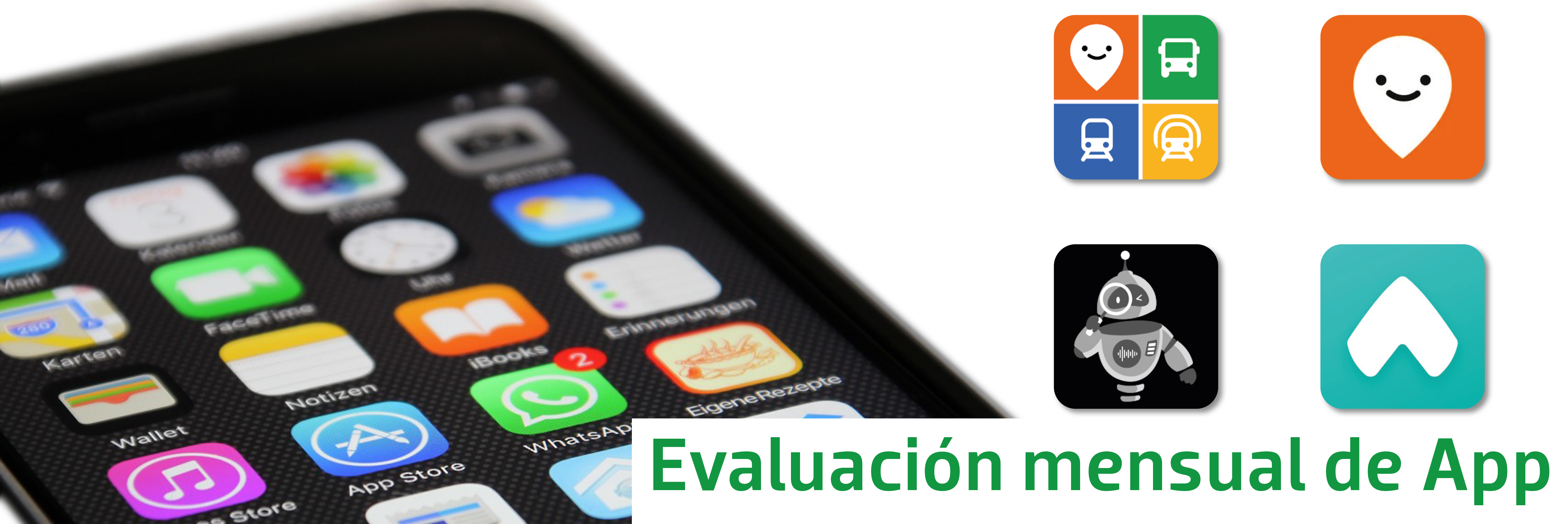 Evaluación de apps: PiccyBot, Webel y Moovit