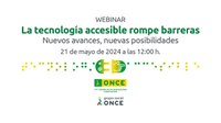 Cartel con título del webinar "la tecnología rompe barreras" Cartel con título del webinar "la tecnología rompe barreras"